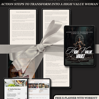 High Value Vault: Action Steps To Transform Into A High Value Woman